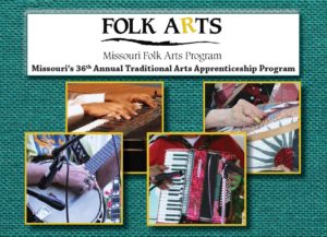 Cover of the 2021 TAAP application, photo reads: "Folk Arts, Missouri Folk Arts Program, Missouri's 36th Annual Traditional Arts Apprenticeship Program"