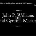 Screengrab from youtube, a black background with white font reads "John P. Williams and Cynthia Mackey"